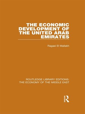 cover image of The Economic Development of the United Arab Emirates (RLE Economy of Middle East)